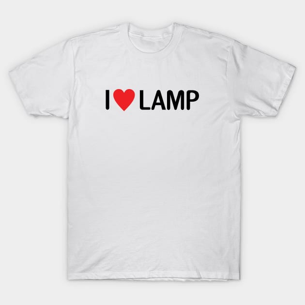 I Love Lamp T-Shirt by monkeysoup